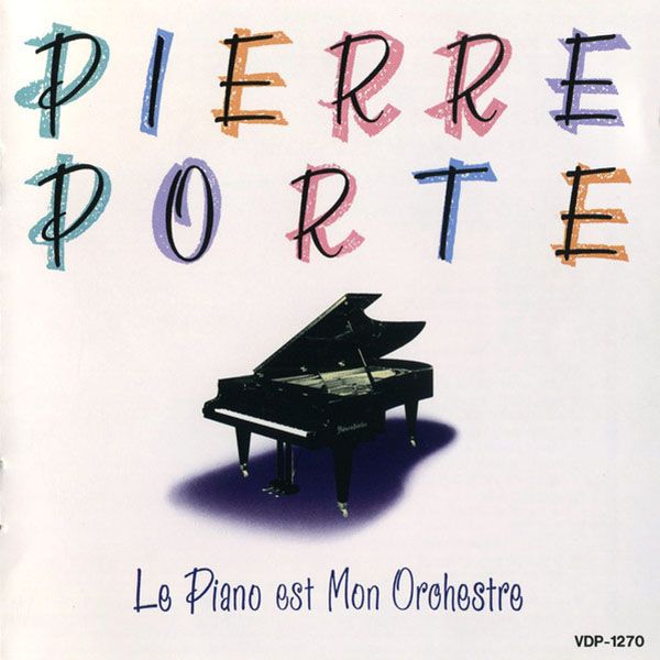 Le Piano est Mon Orchestre